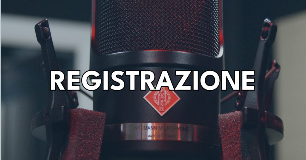 REGISTRAZIONE